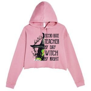 Funny Halloween Second Grade Teacher By Day Witch By Night Gift Crop Fleece Hoodie