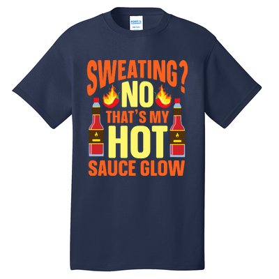 Funny Hot Sauce Tall T-Shirt