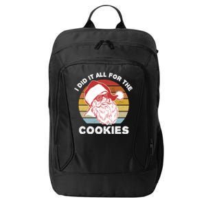 Funny Hipster Santa Cute Gift I Did It All For The Cookies Gift City Backpack