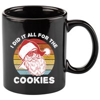 Funny Hipster Santa Cute Gift I Did It All For The Cookies Gift 11oz C Handle Ceramic Mug