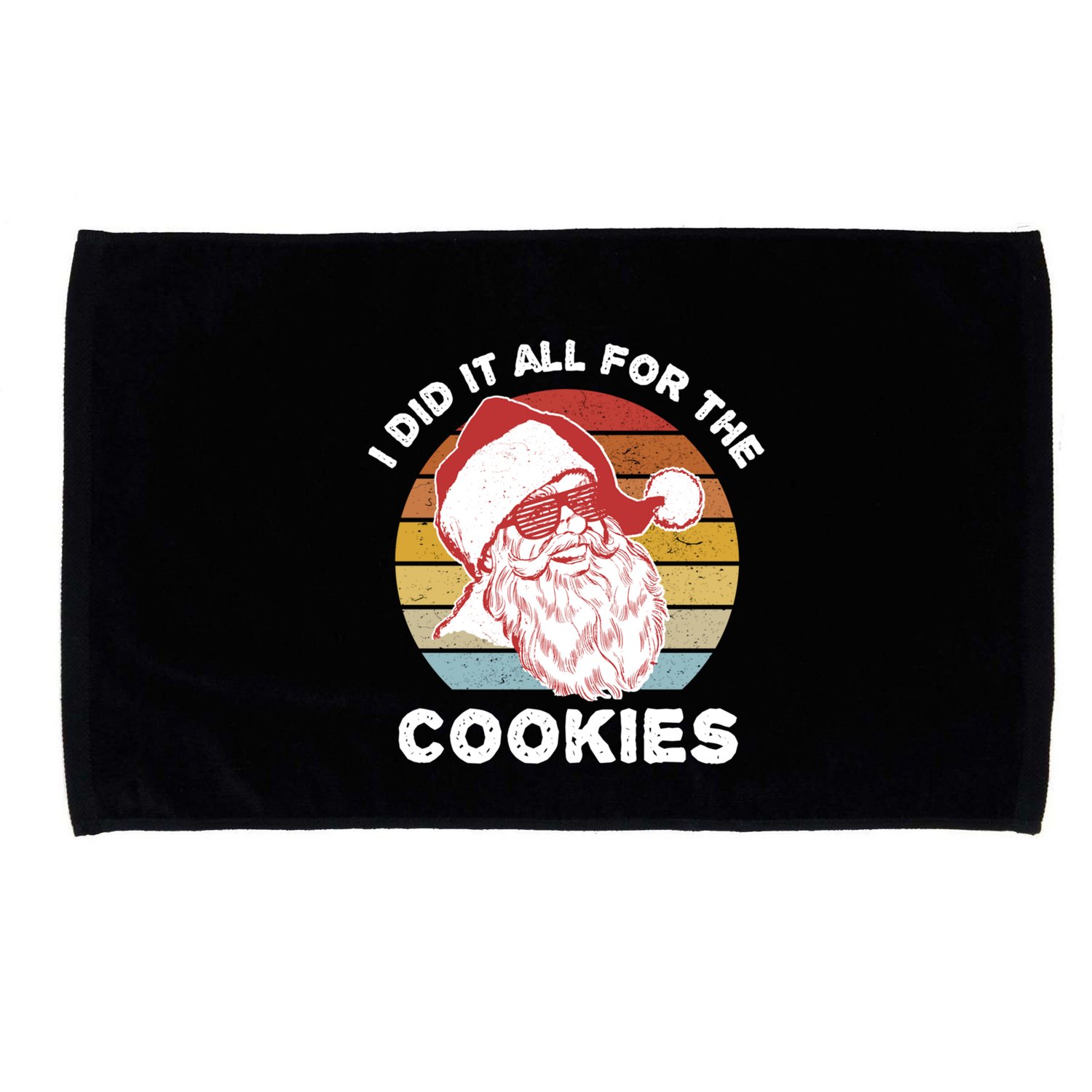 Funny Hipster Santa Cute Gift I Did It All For The Cookies Gift Microfiber Hand Towel