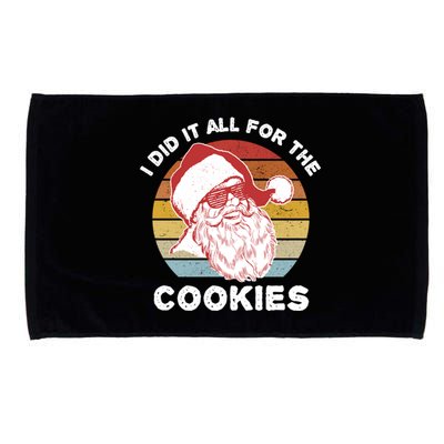 Funny Hipster Santa Cute Gift I Did It All For The Cookies Gift Microfiber Hand Towel