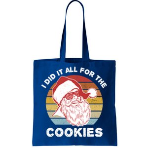 Funny Hipster Santa Cute Gift I Did It All For The Cookies Gift Tote Bag