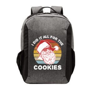 Funny Hipster Santa Cute Gift I Did It All For The Cookies Gift Vector Backpack