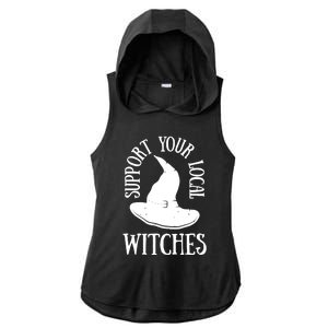 Funny Halloween Support Your Local Witches Funny Gift Ladies PosiCharge Tri-Blend Wicking Draft Hoodie Tank