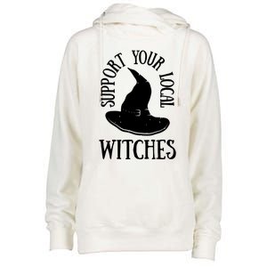 Funny Halloween Support Your Local Witches Funny Gift Womens Funnel Neck Pullover Hood