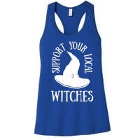 Funny Halloween Support Your Local Witches Funny Gift Women's Racerback Tank