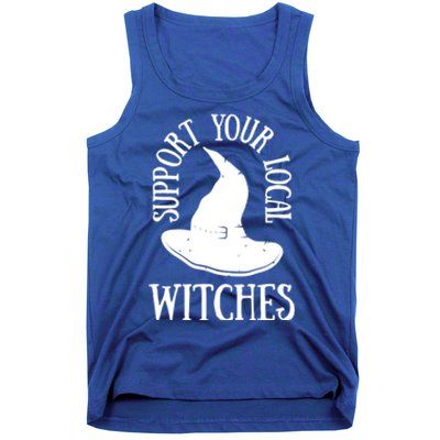 Funny Halloween Support Your Local Witches Funny Gift Tank Top