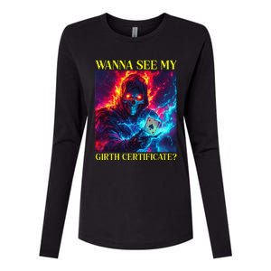 Funny Hard Skeleton Wanna See My Girth Certificate Womens Cotton Relaxed Long Sleeve T-Shirt