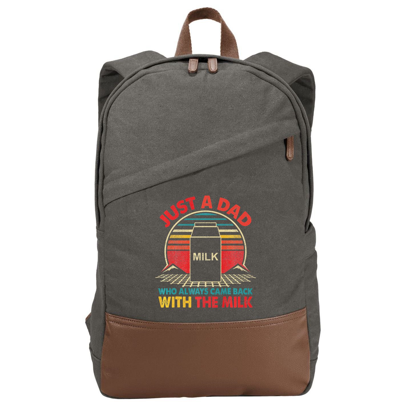 Funny Humor Sarcastic Quote Funny Fathers Day For Dad Gift Cotton Canvas Backpack