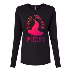 Funny Halloween Support Your Local Witches Funny Gift Womens Cotton Relaxed Long Sleeve T-Shirt