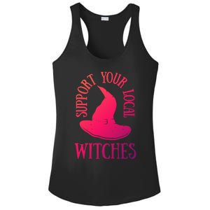 Funny Halloween Support Your Local Witches Funny Gift Ladies PosiCharge Competitor Racerback Tank