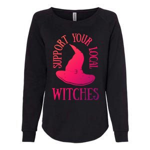 Funny Halloween Support Your Local Witches Funny Gift Womens California Wash Sweatshirt