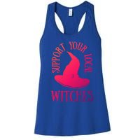 Funny Halloween Support Your Local Witches Funny Gift Women's Racerback Tank