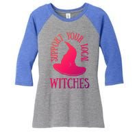 Funny Halloween Support Your Local Witches Funny Gift Women's Tri-Blend 3/4-Sleeve Raglan Shirt