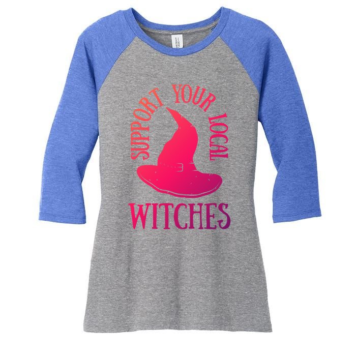 Funny Halloween Support Your Local Witches Funny Gift Women's Tri-Blend 3/4-Sleeve Raglan Shirt