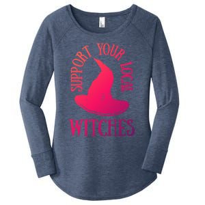 Funny Halloween Support Your Local Witches Funny Gift Women's Perfect Tri Tunic Long Sleeve Shirt