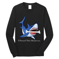 Funny Halloween Shark I Found This Humerus Costume Gift Long Sleeve Shirt