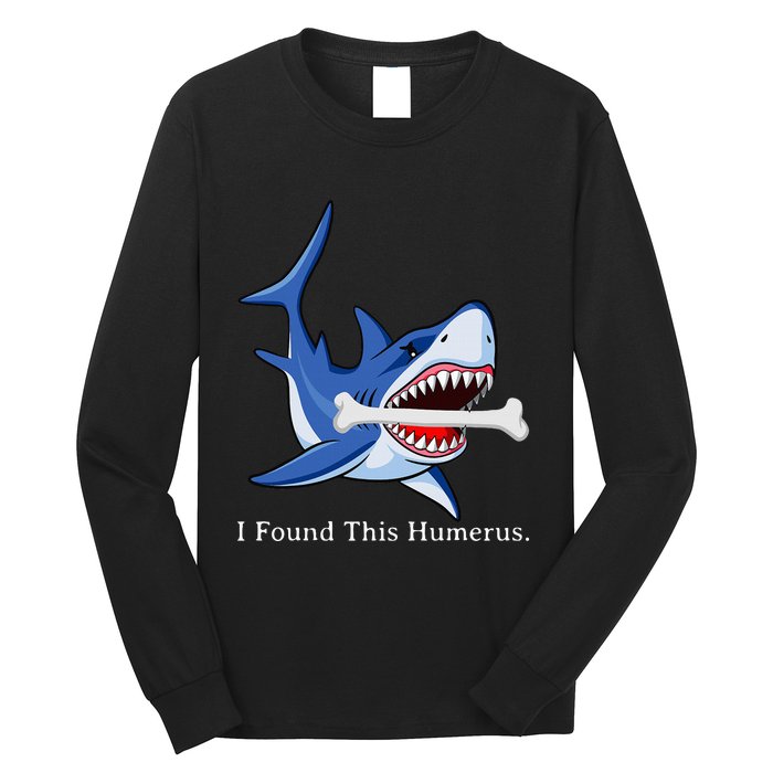 Funny Halloween Shark I Found This Humerus Costume Gift Long Sleeve Shirt