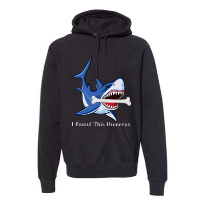 Funny Halloween Shark I Found This Humerus Costume Gift Premium Hoodie