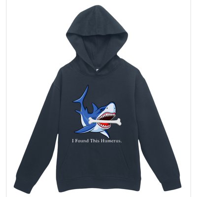 Funny Halloween Shark I Found This Humerus Costume Gift Urban Pullover Hoodie