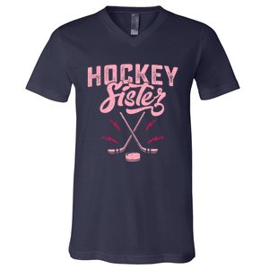 Funny Hockey Sister For Wo Girls Ice Hockey Player Lovers V-Neck T-Shirt