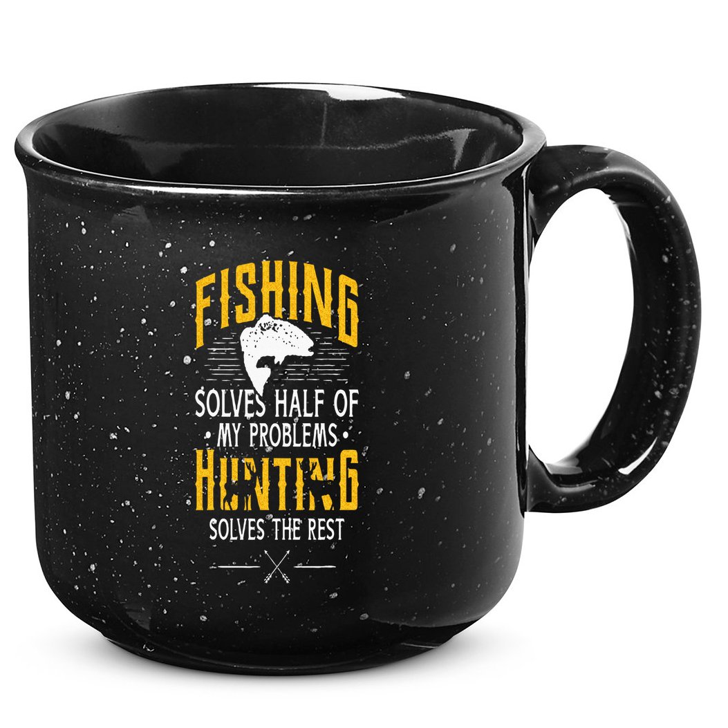 Fishing & Hunting Solve My Problems Funny Gift 15oz Campfire Ceramic Mug