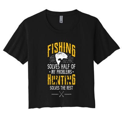 Fishing & Hunting Solve My Problems Funny Gift Crop Top