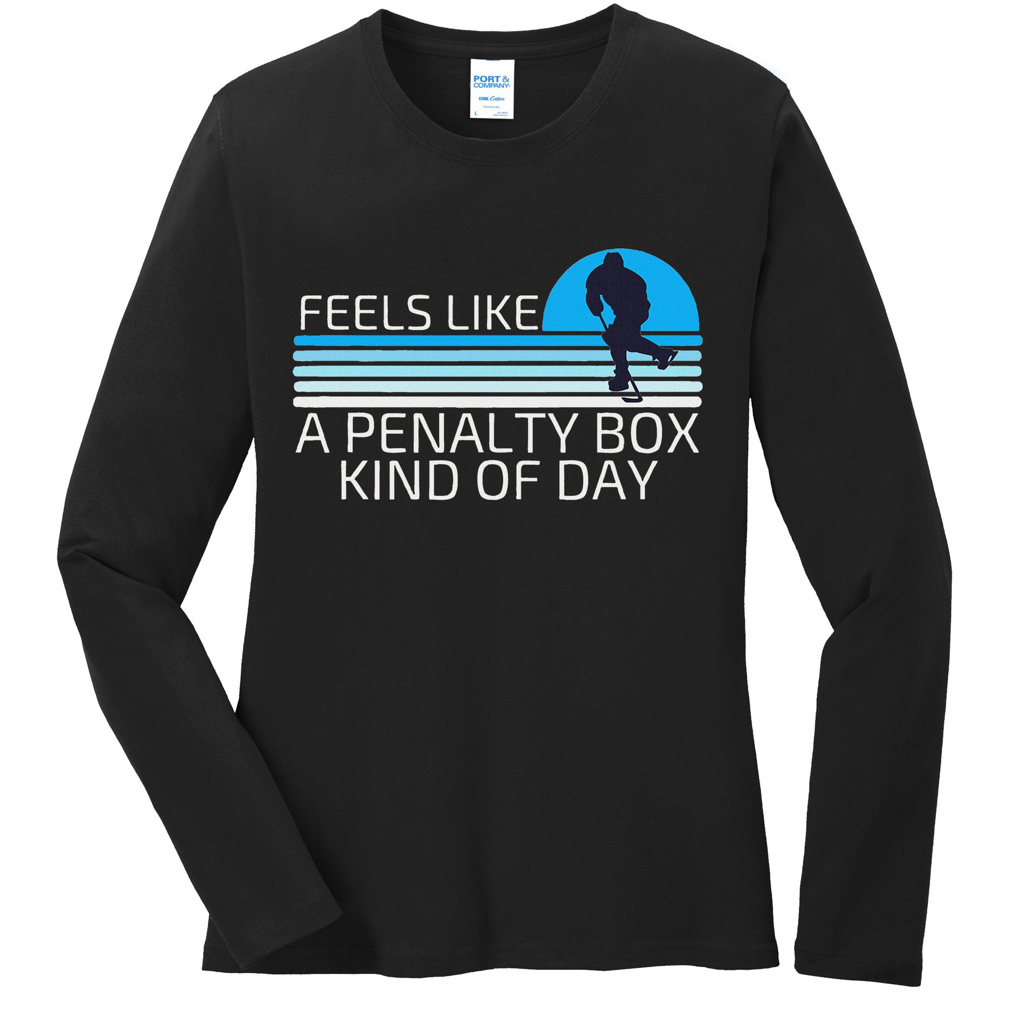 Funny Hockey Sunset Feels Like A Penalty Box Kind Of Day Ladies Long Sleeve Shirt