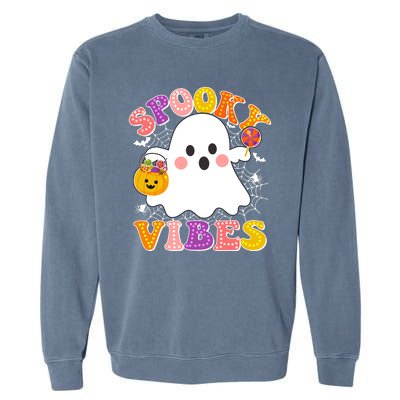 Funny Halloween Spooky Vibes Trick Or Treating Ghost Garment-Dyed Sweatshirt