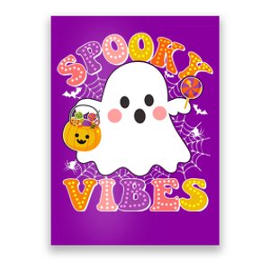 Funny Halloween Spooky Vibes Trick Or Treating Ghost Poster