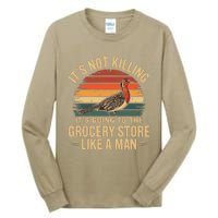 Funny Hunting Saying Woodcock Hunter I Grocery Store Tall Long Sleeve T-Shirt