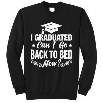 Funny High School College Graduation Graduated For Him Her Sweatshirt