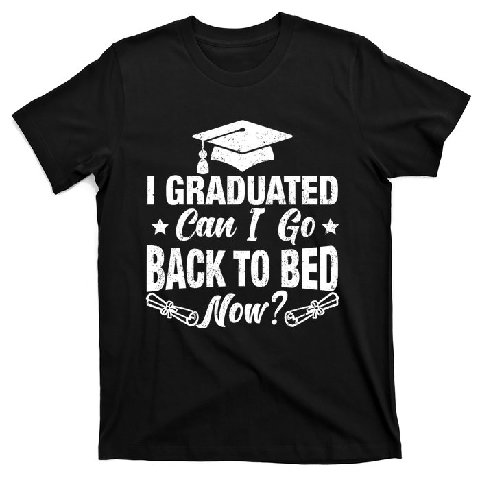 Funny High School College Graduation Graduated For Him Her T-Shirt