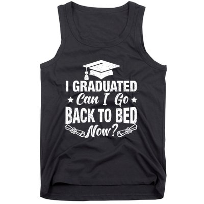 Funny High School College Graduation Graduated For Him Her Tank Top