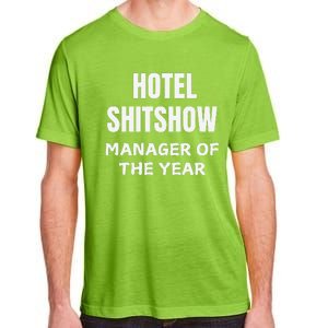 Funny Hotel Shitshow Manager Adult ChromaSoft Performance T-Shirt