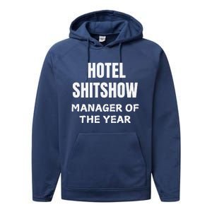 Funny Hotel Shitshow Manager Performance Fleece Hoodie