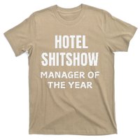 Funny Hotel Shitshow Manager T-Shirt