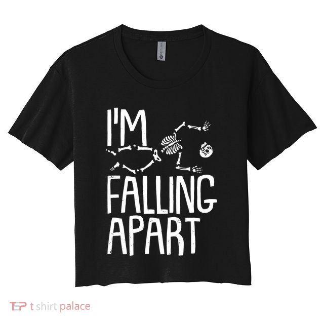 Funny Halloween Skeleton I'm Falling Apart Crop Top