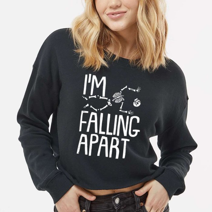 Funny Halloween Skeleton I'm Falling Apart Cropped Pullover Crew