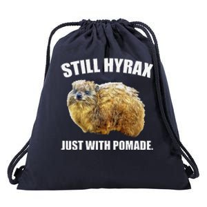 Funny Hyrax Still Hyrax Just With Pomade Oddly Specific Drawstring Bag