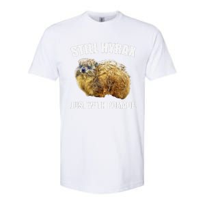 Funny Hyrax Still Hyrax Just With Pomade Oddly Specific Softstyle CVC T-Shirt