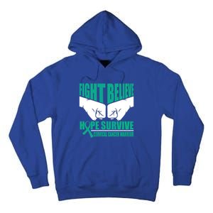 Fight Hope Survive Cervical Cancer Warrior Gift Tall Hoodie