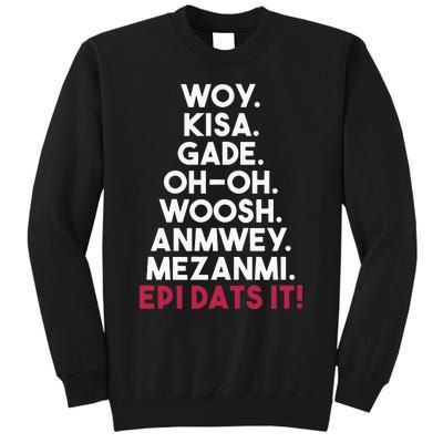 Funny Haitian Sayings Haiti Pride Tall Sweatshirt