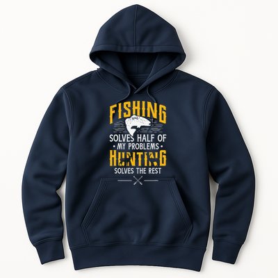 Fishing & Hunting Solve My Problems Funny Gift Hoodie