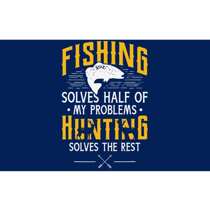 Fishing & Hunting Solve My Problems Funny Gift Bumper Sticker