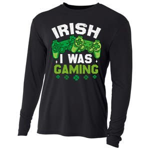 Funny Happy St PatrickS Day Video Gamer Irish I Was Gaming Gift Cooling Performance Long Sleeve Crew