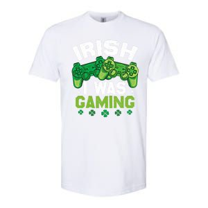 Funny Happy St PatrickS Day Video Gamer Irish I Was Gaming Gift Softstyle CVC T-Shirt