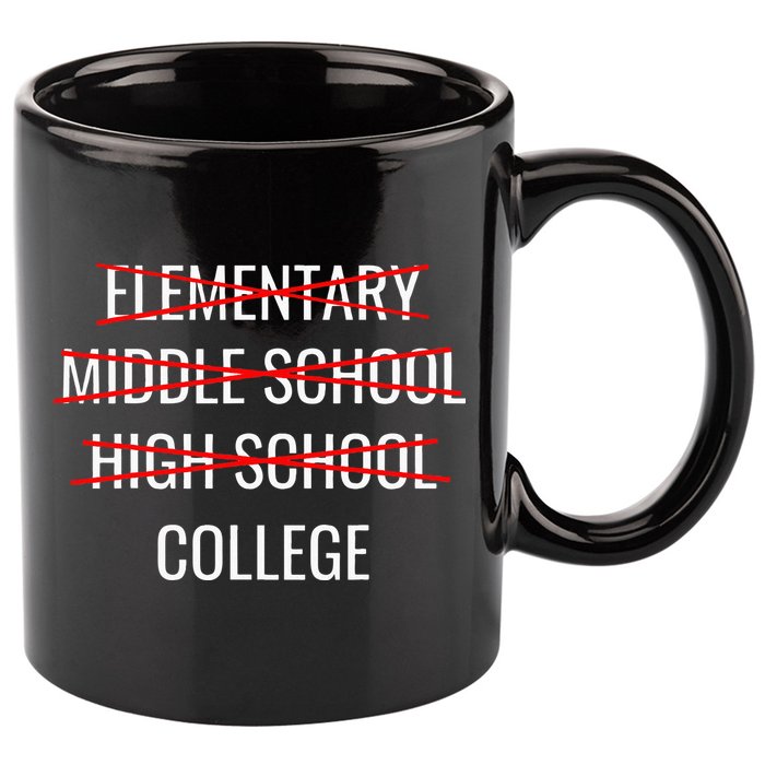 Funny High School Graduation College Bound Student Graduate 11oz C Handle Ceramic Mug