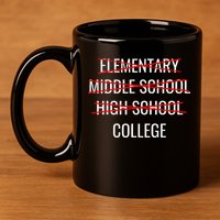 Funny High School Graduation College Bound Student Graduate 11oz C Handle Ceramic Mug